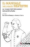 Il manuale dell'abate Silvestri. Le origini dell'educazione dei sordi in Italia. E-book. Formato EPUB ebook