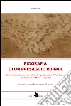 Biografia di un paesaggio rurale: Storia, geografia e archeologia ambientale per la riqualificazione di Case Lovara (promontorio del Mesco – La Spezia). E-book. Formato EPUB ebook di AA. VV.