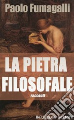 La pietra filosofale. E-book. Formato Mobipocket ebook