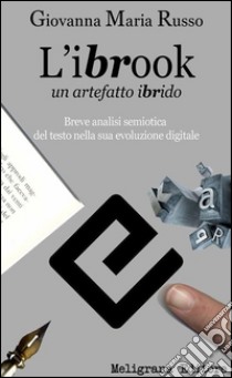 L'ibrook. E-book. Formato Mobipocket ebook di Giovanna Maria Russo