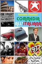 Commedia all&apos;italiana. E-book. Formato EPUB ebook