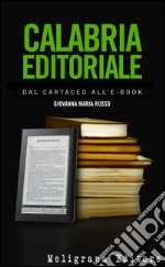 Calabria editoriale. E-book. Formato EPUB ebook