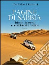 Pagine di sabbiaTrieste, il deserto e le biblioteche rivelate. E-book. Formato EPUB ebook di Edoardo Triscoli