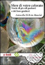 Sfere di vetro colorato. E-book. Formato EPUB