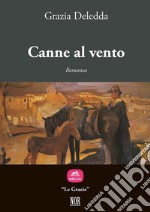 Canne al vento. E-book. Formato EPUB ebook