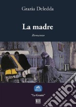 La madre. E-book. Formato EPUB ebook