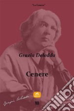 Cenere. E-book. Formato EPUB ebook