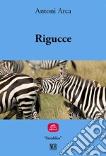 Rigucce. E-book. Formato Mobipocket