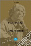 Chiaroscuro. E-book. Formato EPUB ebook