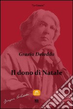 Il dono di Natale. E-book. Formato Mobipocket ebook