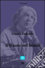 Il flauto nel bosco. E-book. Formato Mobipocket ebook