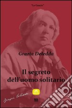 Il segreto dell'uomo solitario. E-book. Formato EPUB ebook