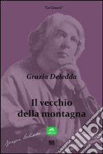 Il vecchio della montagnaOdio vince. E-book. Formato EPUB ebook