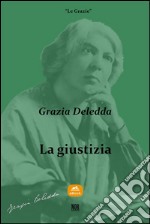 La giustizia. E-book. Formato EPUB ebook