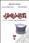 a sangu e latti: La vita di un mezzadro negli stazzi della Gallura. E-book. Formato EPUB ebook