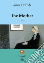 The mother. E-book. Formato Mobipocket ebook