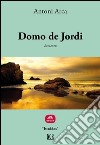 Domo de Jordi. E-book. Formato EPUB ebook