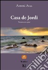 Casa de Jordi. E-book. Formato EPUB ebook