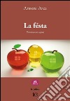 La fésta. E-book. Formato EPUB ebook