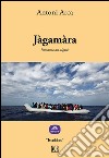 Jàgamàra. Ediz. catalana. E-book. Formato EPUB ebook