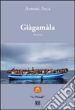 Giàgamàla. E-book. Formato EPUB ebook