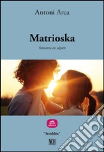 Matrioska. Testo sardo. E-book. Formato EPUB ebook