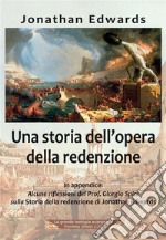 Una storia dell&apos;opera della redenzione. E-book. Formato EPUB ebook