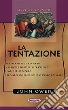 La tentazione. E-book. Formato EPUB ebook