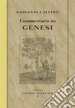 Commentario su Genesi. E-book. Formato EPUB ebook