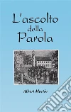 L&apos;ascolto della Parola. E-book. Formato EPUB ebook