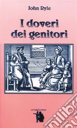 I doveri dei genitori. E-book. Formato EPUB ebook