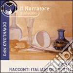 Racconti italiani del Novecento. Audiolibro. Download MP3 ebook