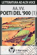 Poeti italiani del '900. Audiolibro. Download MP3 ebook