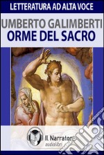 Orme del sacro. Audiolibro. Download MP3 ebook