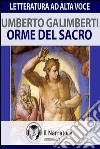 Orme del sacro. Audiolibro. Download MP3 ebook