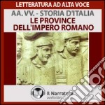 Storia d'Italia - vol. 7 - Le province dell'impero romano. Audiolibro. Download MP3 ebook