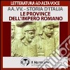 Storia d'Italia - vol. 7 - Le province dell'impero romano. Audiolibro. Download MP3 ebook