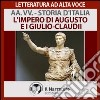 Storia d'Italia - vol. 6 - L'impero di Augusto e i Giulio-Claudii. Audiolibro. Download MP3 ebook