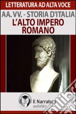 Storia d'Italia - vol. 8 - L'alto Impero romano. Audiolibro. Download MP3 ebook