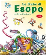 Le fiabe di Esopo - Vol. 2. E-book. Formato PDF ebook