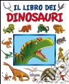 Il libro dei dinosauri. E-book. Formato PDF ebook di Augusto Vecchi