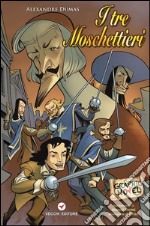 I tre Moschettieri: I Grandi classici a fumetti. E-book. Formato Mobipocket ebook