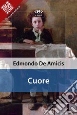 Cuore. E-book. Formato EPUB ebook