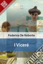 I Viceré. E-book. Formato EPUB ebook