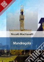 Mandragola. E-book. Formato EPUB ebook