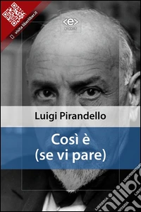 Cosi è (se vi pare). E-book. Formato EPUB ebook