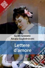 Lettere d&apos;amore. E-book. Formato EPUB ebook