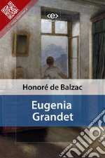 Eugenia Grandet. E-book. Formato EPUB ebook