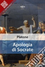 Apologia di Socrate. E-book. Formato EPUB ebook