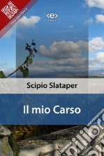 Il mio Carso. E-book. Formato EPUB ebook